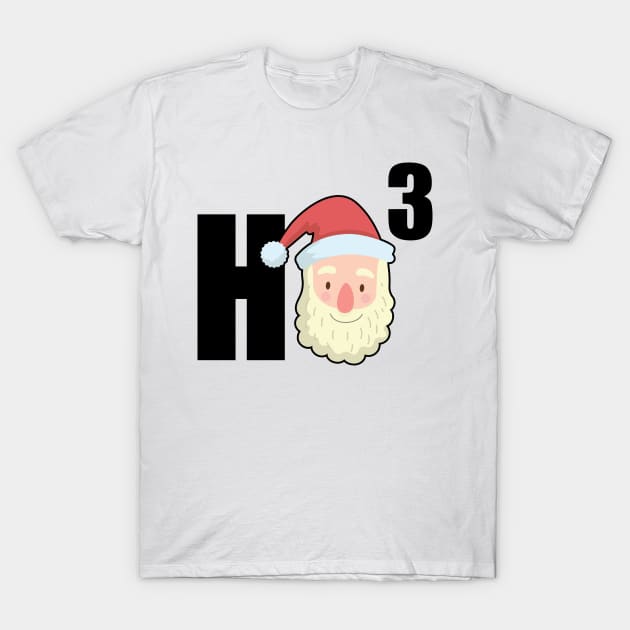 Ho Ho Ho Christmas Funny T-Shirt by KsuAnn